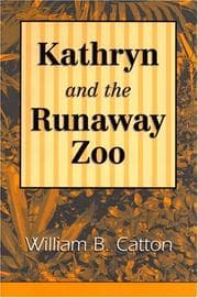 Tapa de Kathryn and the Runaway Zoo