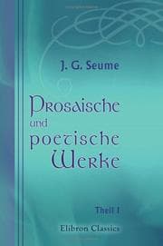 Tapa de Prosaische und poetische Werke: Teil 1. Mein Leben. Als Anhang: Fortsetzung von Seume