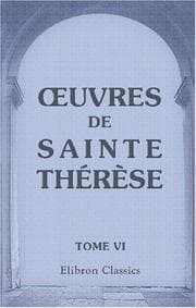 Tapa de uvres de Sainte Thérèse, traduites en français par Arnauld d\'Andilly