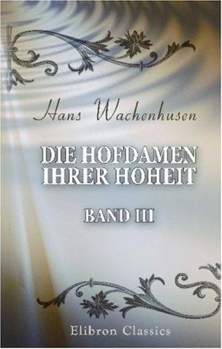 Tapa de Die Hofdamen ihrer Hoheit