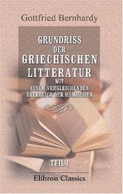 Tapa de Grundriss der griechischen Litteratur; mit einem vergleichenden Überblick der Römischen