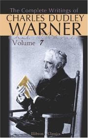Tapa de The Complete Writings of Charles Dudley Warner: Volume 7