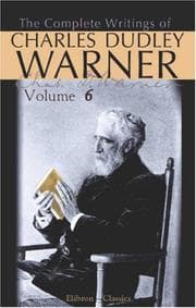 Tapa de The Complete Writings of Charles Dudley Warner: Volume 6