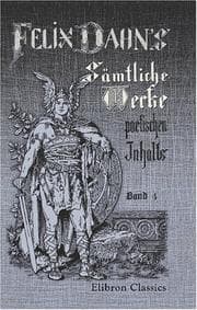 Tapa de Felix Dahns sämtliche Werke poetischen Inhalts: Band 4. Romane