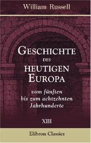 Tapa de Geschichte des heutigen Europa vom fünften bis zum achtzehnten Jahrhunderte