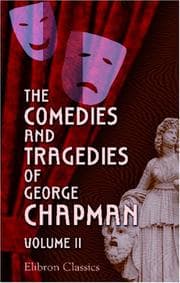 Tapa de The Comedies and Tragedies of George Chapman