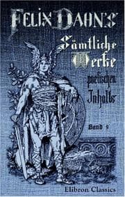 Tapa de Felix Dahns sämtliche Werke poetischen Inhalts: Band 9. Romane