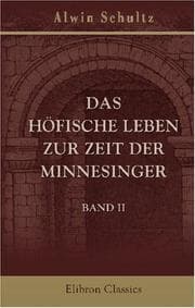 Tapa de Das höfische Leben zur Zeit der Minnesinger
