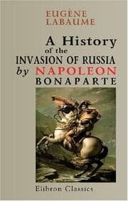 Tapa de A History of the Invasion of Russia by Napoleon Bonaparte
