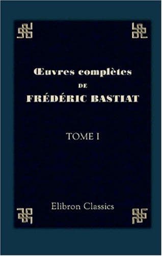Tapa de Oeuvres complètes de Frédéric Bastiat