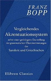 Tapa de Vergleichendes Akzentuationssystem nebst einer gedrängten Darstellung der grammatischen Übereinstimmungen des Sanskrit und Griechischen