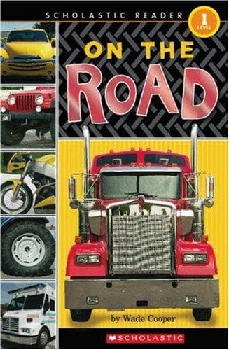 Tapa de On The Road (Scholastic Reader Level 1)