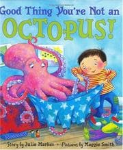 Tapa de Good Thing You're Not an Octopus!
