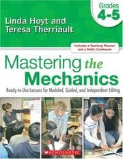 Tapa de Mastering the Mechanics: Grades 4-5