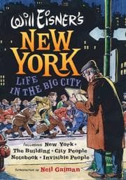 Tapa de Will Eisner's New York: Life in the Big City