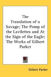 Tapa de The Translation Of A Savage The Pomp Of The Lavilettes And At The Sign Of The Eagle