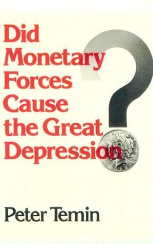 Tapa de Did monetary forces cause the Great Depression?