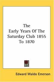 Tapa de The Early Years of the Saturday Club 1855 to 1870