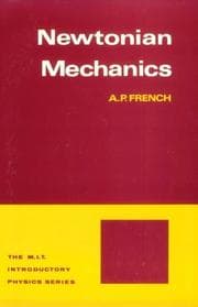 Tapa de Newtonian Mechanics (M.I.T. Introductory Physics Series)