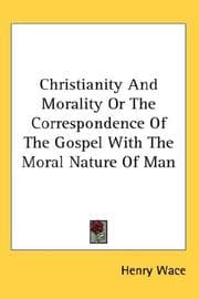 Tapa de Christianity And Morality Or The Correspondence Of The Gospel With The Moral Nature Of Man