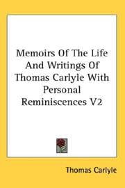 Tapa de Memoirs Of The Life And Writings Of Thomas Carlyle With Personal Reminiscences V2