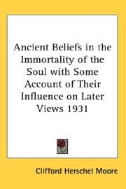 Tapa de Ancient Beliefs in the Immortality of the Soul with Some Account of Their Influence on Later Views 1931