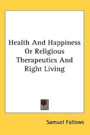 Tapa de Health And Happiness Or Religious Therapeutics And Right Living