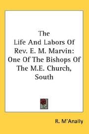Tapa de The Life And Labors Of Rev. E. M. Marvin