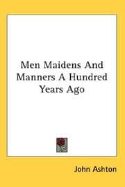 Tapa de Men Maidens And Manners A Hundred Years Ago
