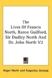 Tapa de The Lives Of Francis North, Baron Guilford, Sir Dudley North And Dr. John North V2