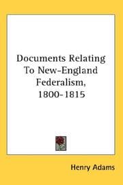 Tapa de Documents Relating To New-England Federalism, 1800-1815