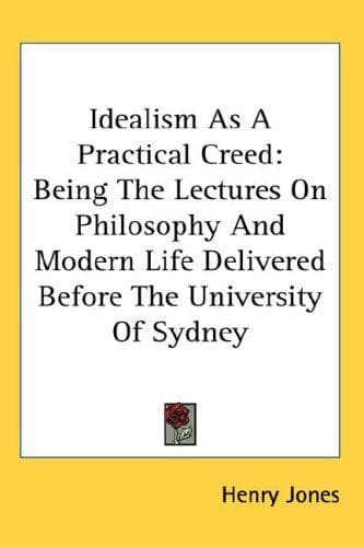 Tapa de Idealism As A Practical Creed