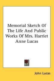 Tapa de Memorial Sketch Of The Life And Public Works Of Mrs. Harriet Anne Lucas