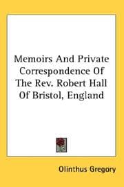 Tapa de Memoirs And Private Correspondence Of The Rev. Robert Hall Of Bristol, England