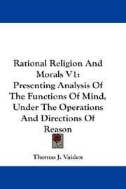 Tapa de Rational Religion And Morals V1
