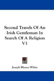 Tapa de Second Travels Of An Irish Gentleman In Search Of A Religion V1
