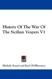 Tapa de History Of The War Of The Sicilian Vespers V1