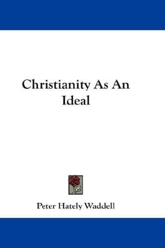 Tapa de Christianity As An Ideal