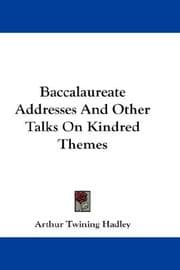 Tapa de Baccalaureate Addresses And Other Talks On Kindred Themes