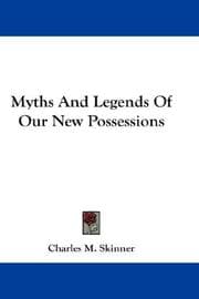 Tapa de Myths And Legends Of Our New Possessions