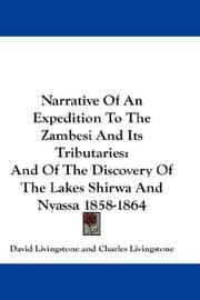 Tapa de Narrative Of An Expedition To The Zambesi And Its Tributaries