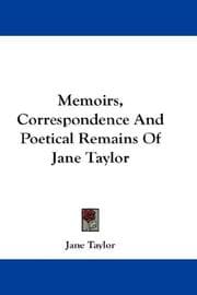 Tapa de Memoirs, Correspondence And Poetical Remains Of Jane Taylor