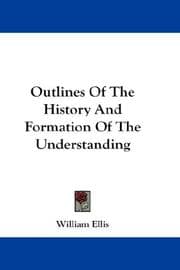 Tapa de Outlines Of The History And Formation Of The Understanding