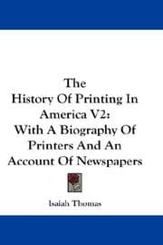 Tapa de The History Of Printing In America V2