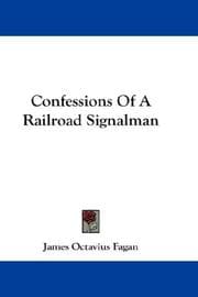 Tapa de Confessions Of A Railroad Signalman