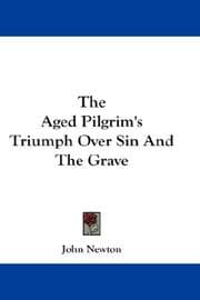 Tapa de The Aged Pilgrim's Triumph Over Sin And The Grave