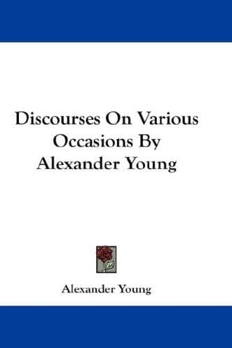 Tapa de Discourses On Various Occasions By Alexander Young