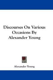 Tapa de Discourses On Various Occasions By Alexander Young