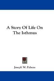 Tapa de A Story Of Life On The Isthmus