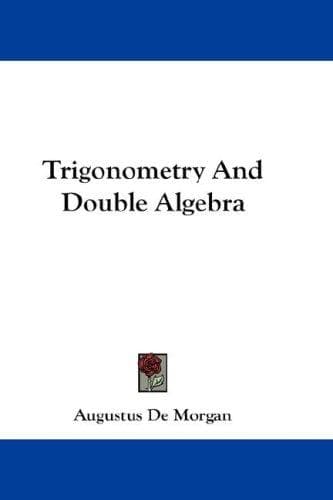 Tapa de Trigonometry And Double Algebra
